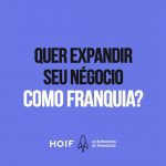 Franquia Barata franquia de serviço Franchising HOIF Aceleradora de franquia