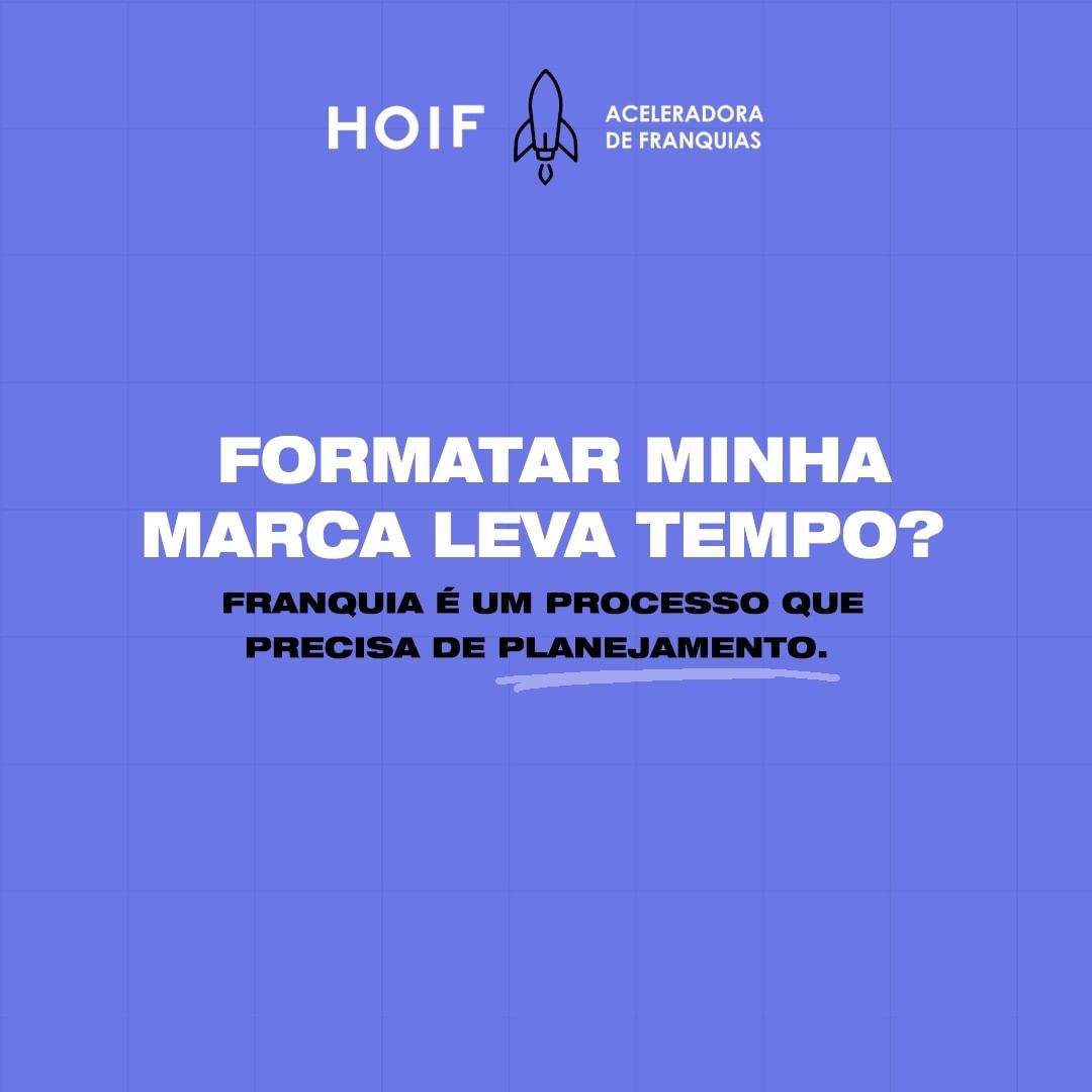 Aceleradora de franquia Franquia Barata franquia de serviço Franchising Franquias home office Franquias HOIF Aceleradora